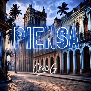 Piensa by CKRIS G
