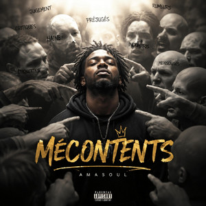 MÉCONTENTS by AMASOUL