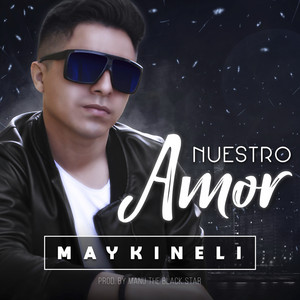 Nuestro Amor by Maykineli