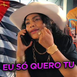 Eu Só Quero Tú by Forró Batida Louca