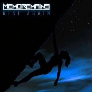 Rise Again by Memoremains