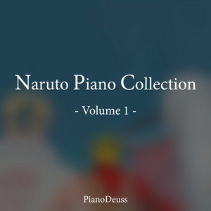 Samidare - Naruto Shippuden Original Soundtrack by PianoDeuss