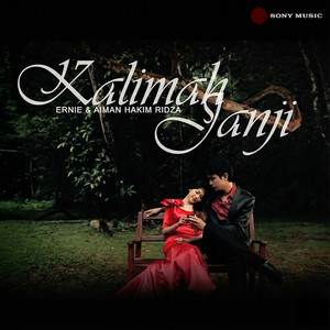 Ernie Zakri - Ernie & Aiman - Kalimah Janji