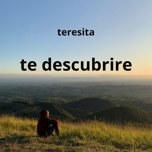 te descubrire by Teresita
