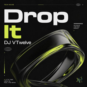 Drop It by DJ Vtwelve