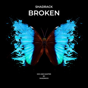 Shadrack - Broken
