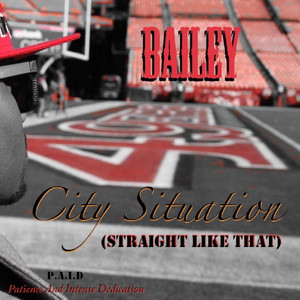 City Situation (Straight Like That) - Single
