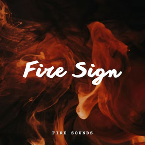 Fire Sounds: Fire Sign album