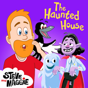 The Haunted House by Steve and Maggie