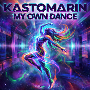 My Own Dance by KastomariN