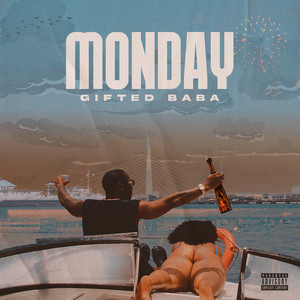 MONDAY by Gifted Baba