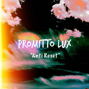 Anti Reset