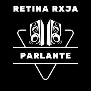 Parlante by Retina Rxja