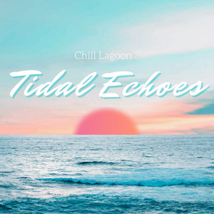 Misty Shore Memories by Chill Lagoon