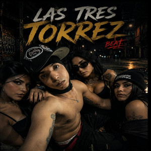 Las tres by Torrez Beat