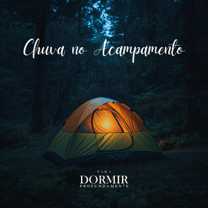 Chuva No Acampamento