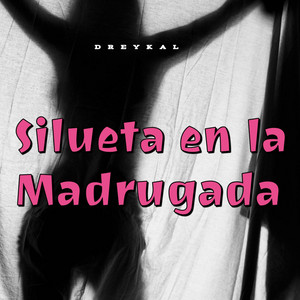 Silueta en la Madrugada by Dreykal