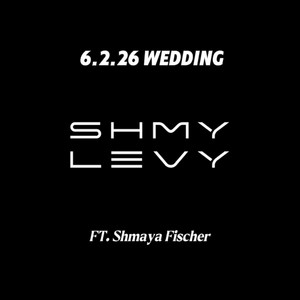 album cover: Wedding 6.2.26