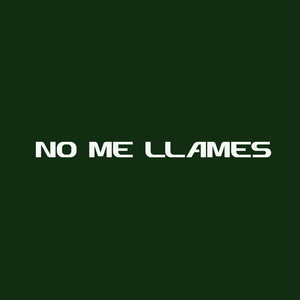 no me llames by YANGO FLOW