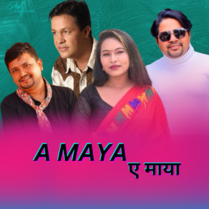 Narayan Dangal - A MAYA (feat. Ghamesh Dulal & Sharada Rasaili)