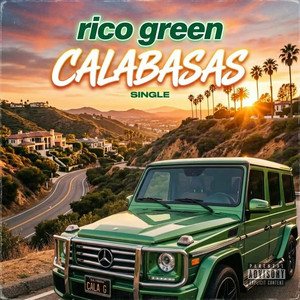 Calabasas by Rico Green