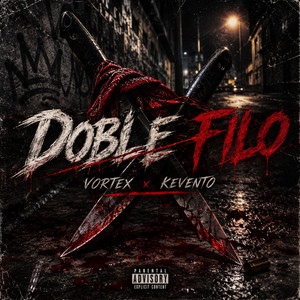 Doble filo by Vortex, kevento