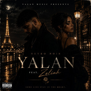 Yalan by Neyro Noir, Zeliah