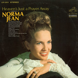 Where the Roses Never Fade by Norma Jean