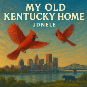 MY OLD KENTUCKY HOME