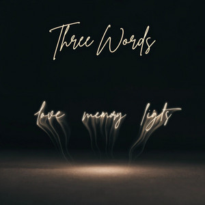 Three Words by Fem0ris