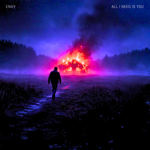 All I Need Is You by ENVY