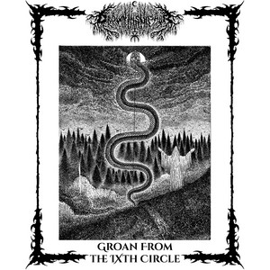Groan from the IXth Circle by Drown in Sulphur