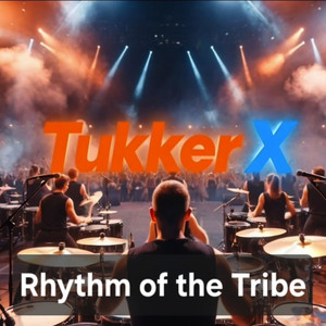Rhythm of the Tribe by Tukker X