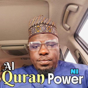 Alh Basit Aponle Anobi - AL QURAN POWER NI