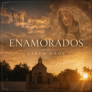 ENAMORADOS by Pablo Oñós