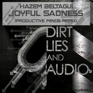 Joyful Sadness - Productive Minds Remix by Hazem Beltagui