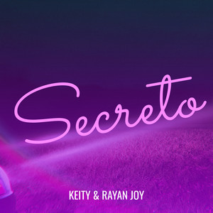 Secreto (feat. Rayan Joy)