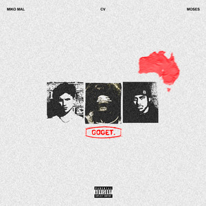 GoGet by Miko Mal, Moses, CV
