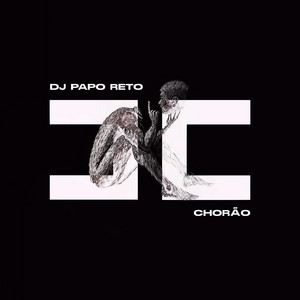 CHORÃO by Dj Papo Reto