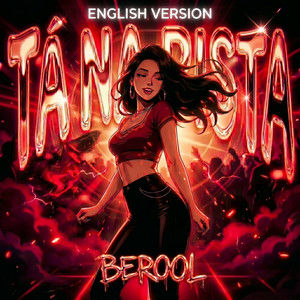 Berool — Tá na Pista (English Version)