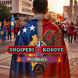 SHQIPERI KOSOVE | MiriBeatz by MiriBeatz