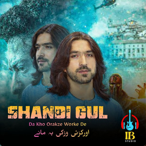 Shandi Gul Mizarwal - Da Kho Orakze Worke De