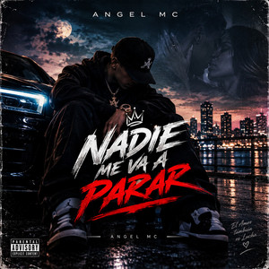 Nadie me va a Parar by Angel Music
