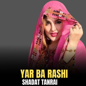Shadat Tanrai - Za Ba Shama Marha