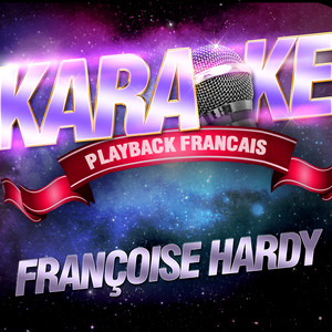 Karaoké Playback Français - Comment Te Dire Adieu — Karaoké Playback Instrumental — Rendu Célèbre Par