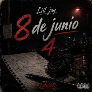 8 De junio 4 by Liil Jay, Flavor