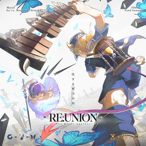 RE:UNION -Duo Blade Against-