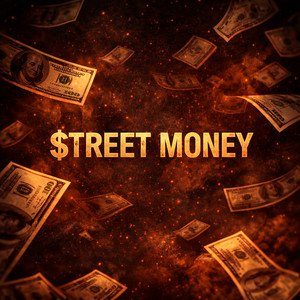 $treet Money by Skinvlack