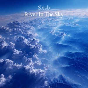 River In The Sky by Sxsb