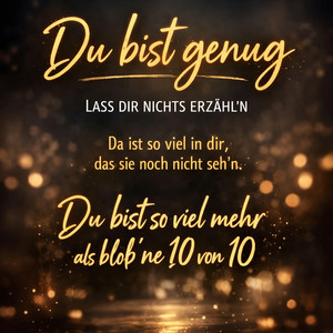 Du bist genug by AiGenKLang